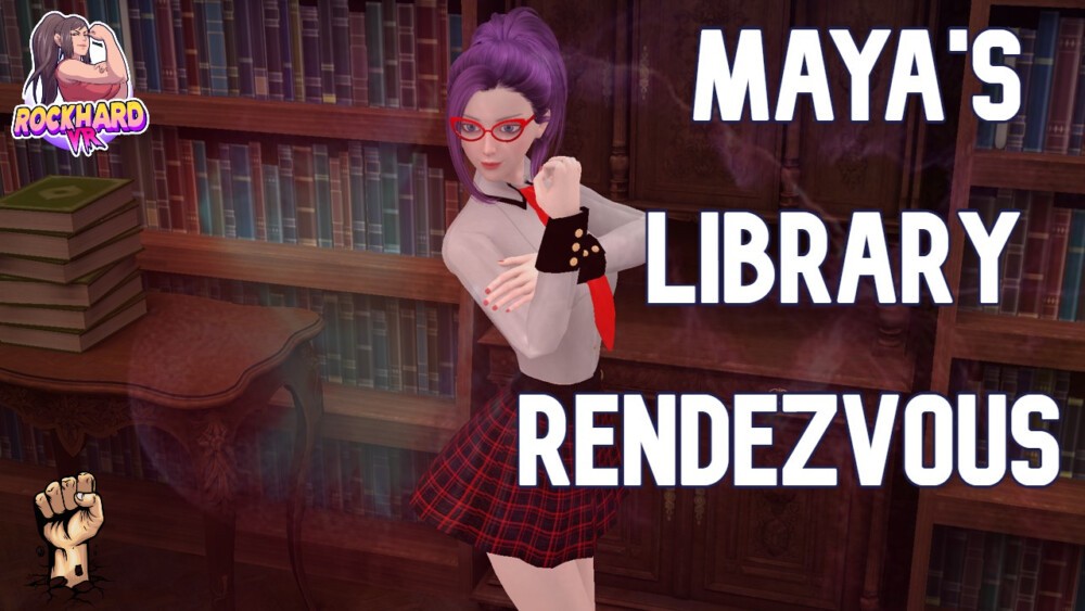 Maya's Steamy Library Encounter VR