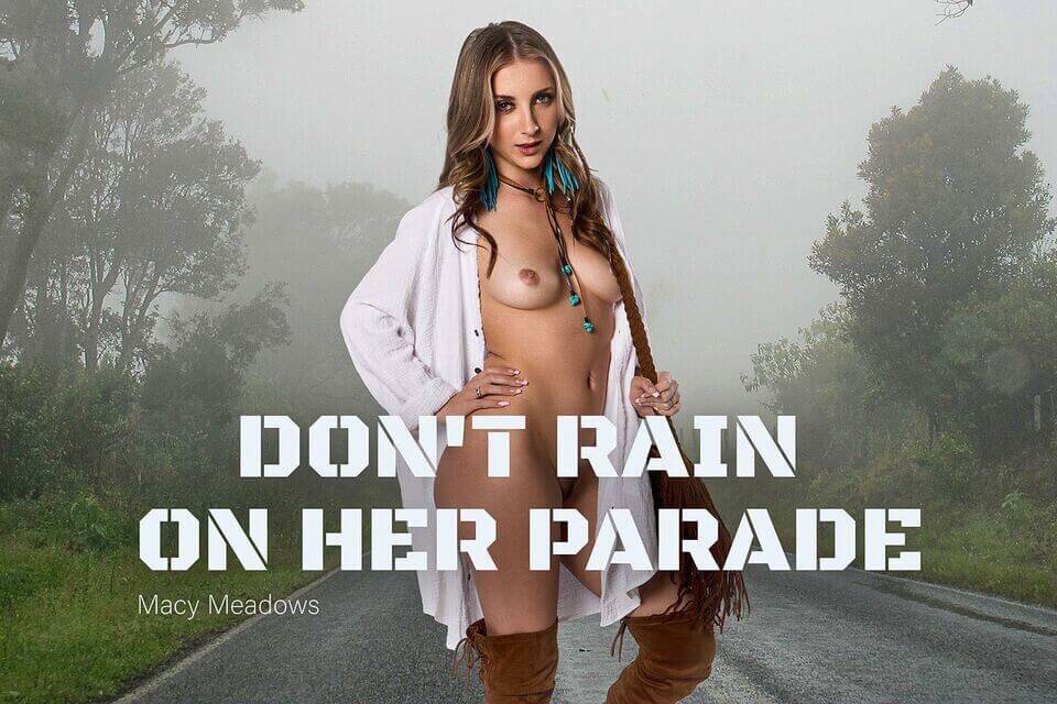 Don't Rain on Her Parade