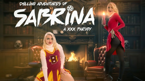 Chilling Adventures of Sabrina A XXX Parody